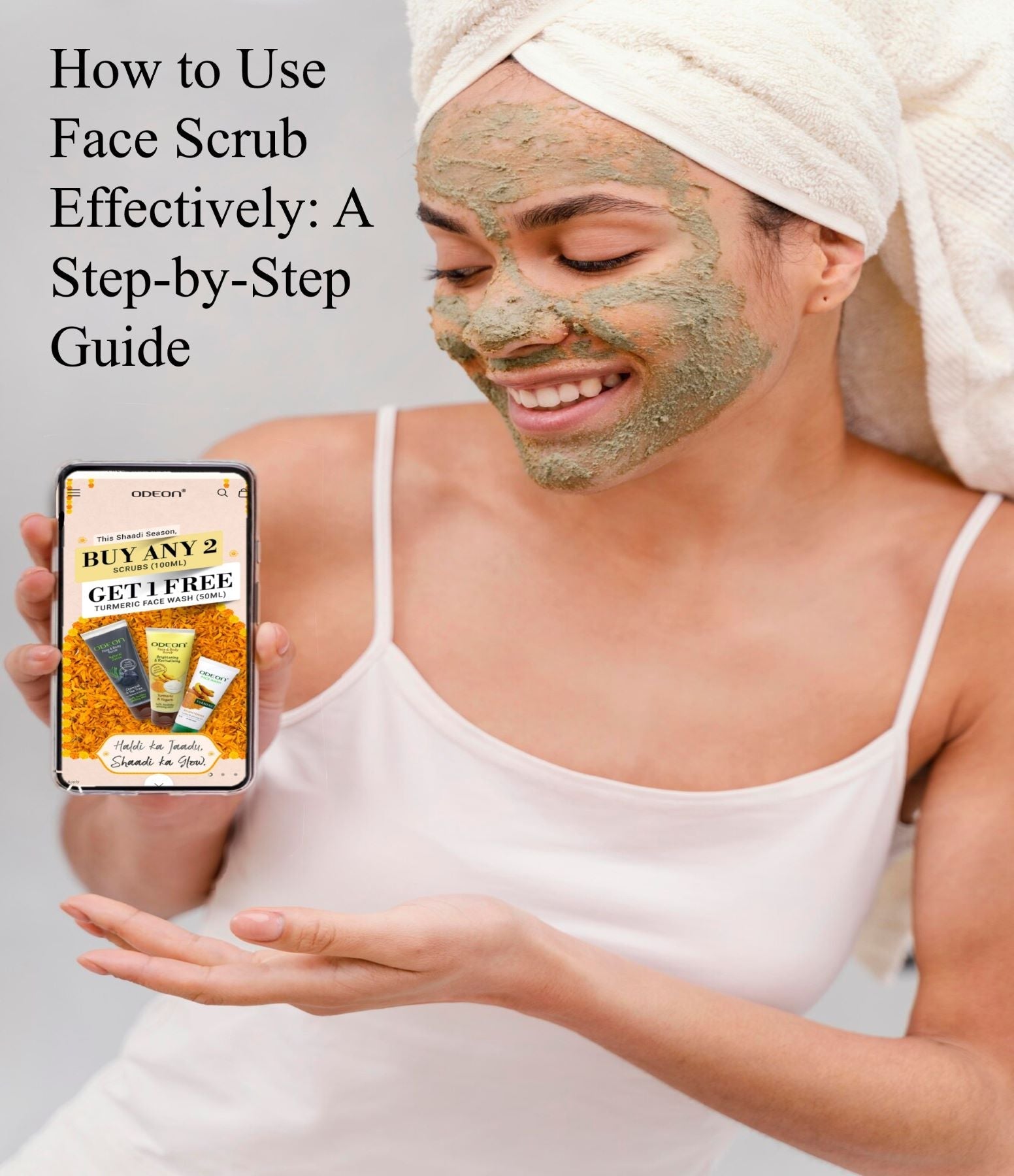 How to Use Face Scrub Effectively: A Step-by-Step Guide